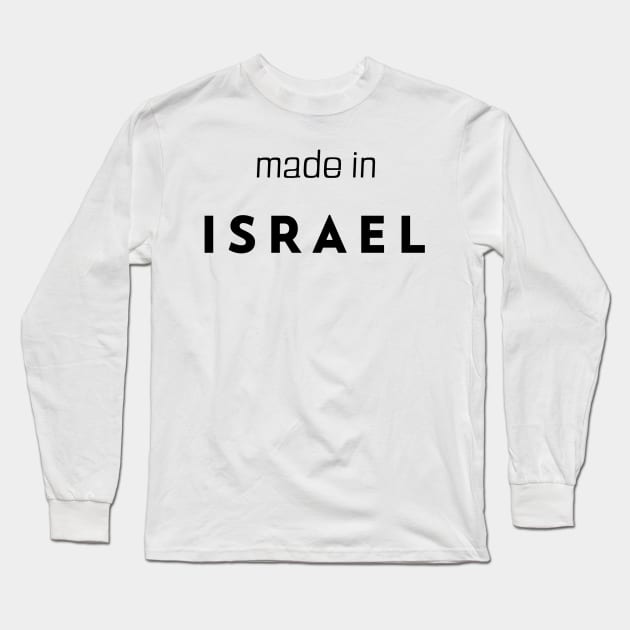 made in Israel Long Sleeve T-Shirt by B-shirts